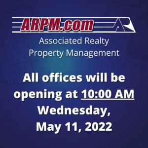 All ARPM offices will be opening at 10:00 AM on Wednesday, May 11, 2022.